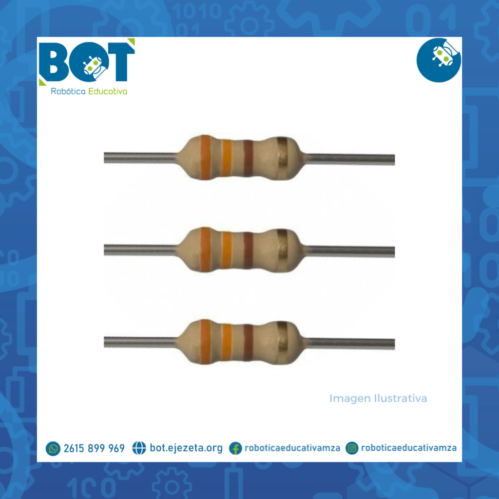 Resistencia 330/390/220 Ohms x 5 Unidades — BOT - Robótica Educativa